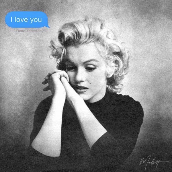 collage art - artist mad butt - marilyn texts I love you