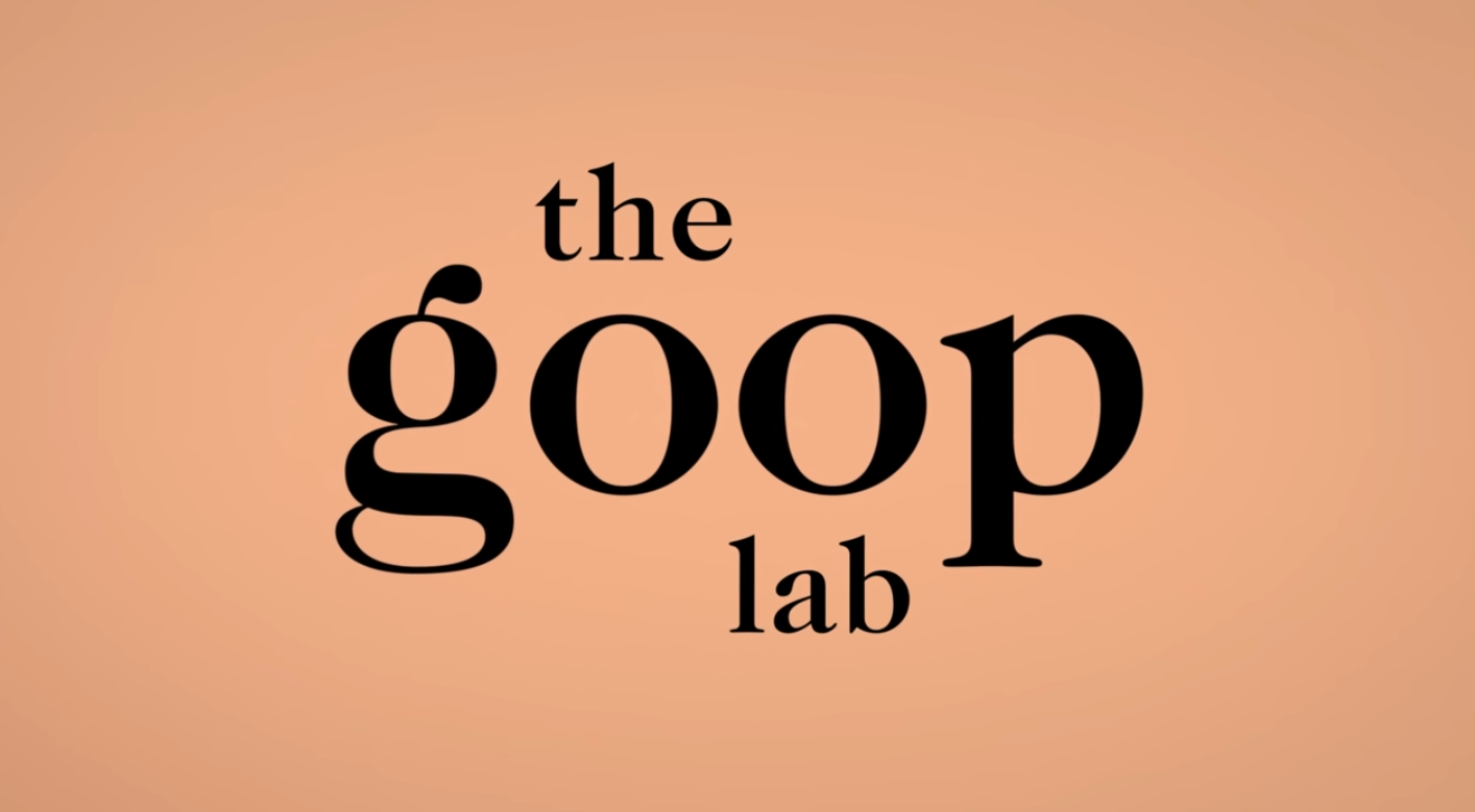 the goop lab with gwyneth paltrow