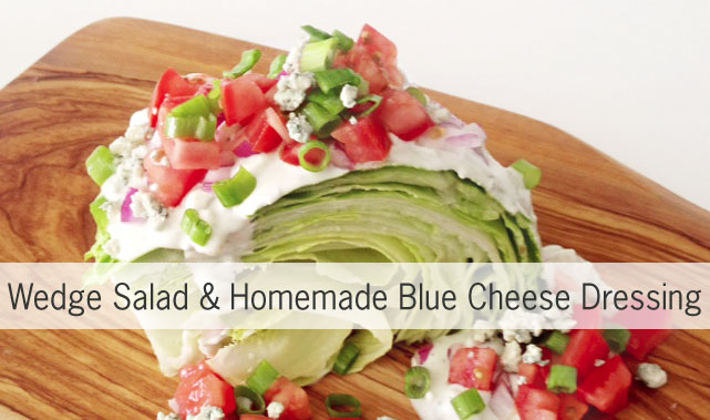 wedge salad for summer blue cheese dressing